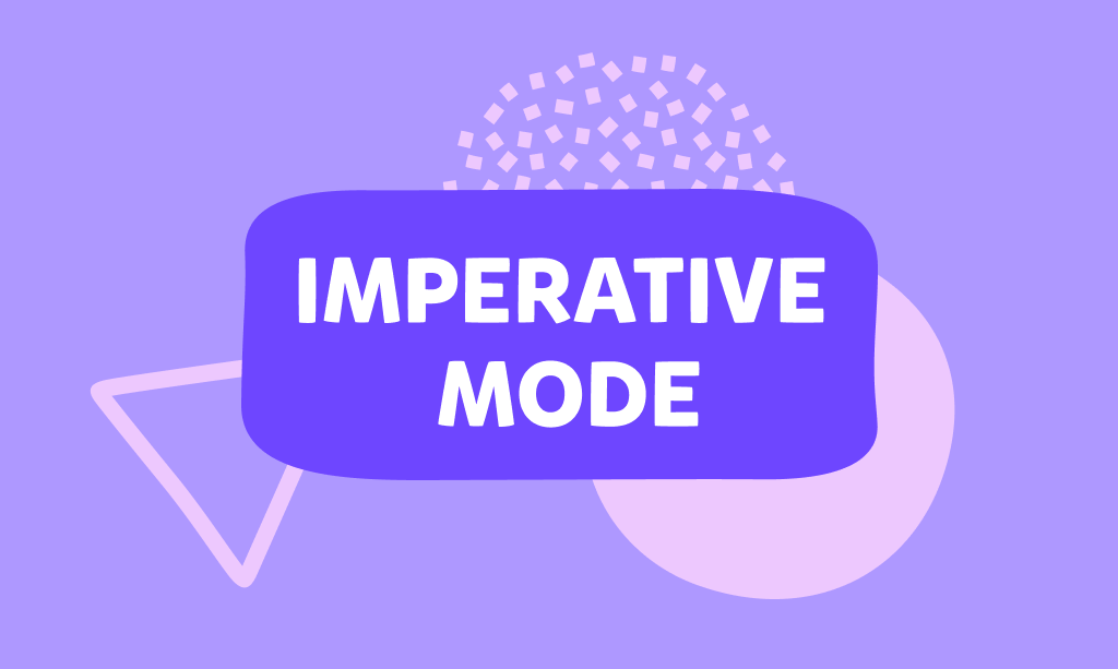 Imperative mood - Tryb rozkazujący w języku angielskim